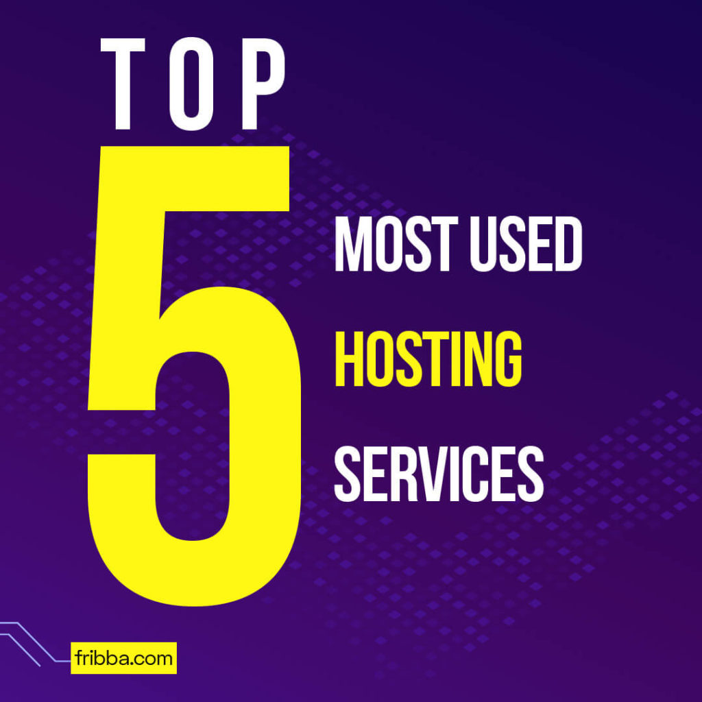 top-5-most-used-hosting-services
