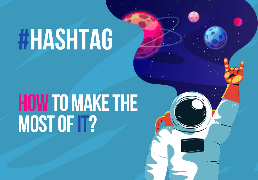 hashtag-how-to-make-the-most-of-it