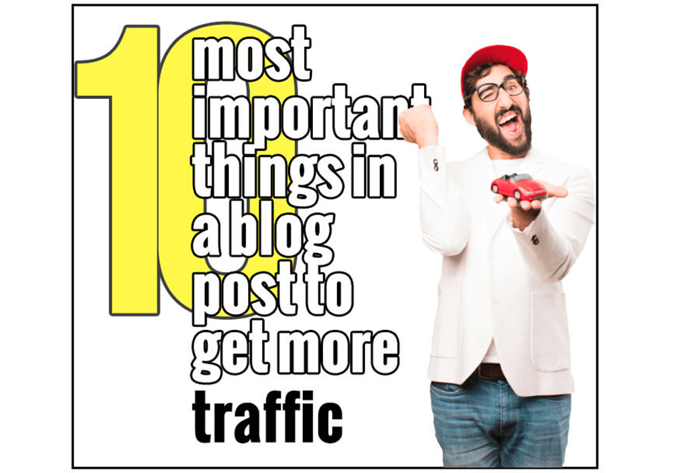 10-most-important-things-in-a-blog-post (1)